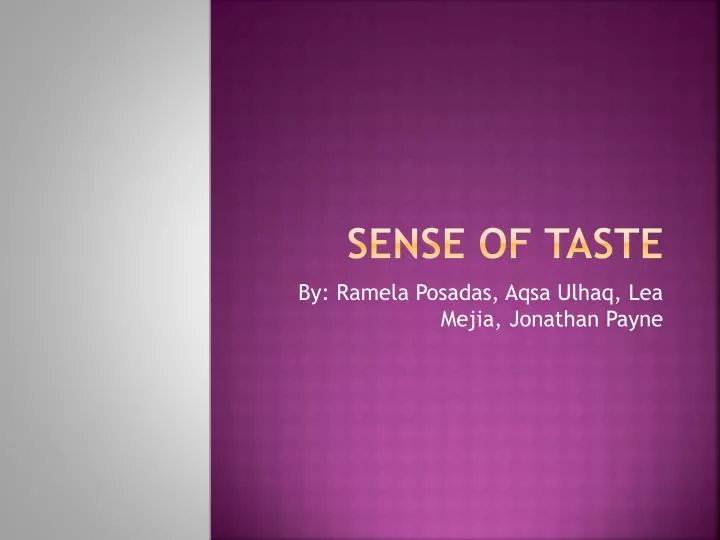 sense of taste sense of taste