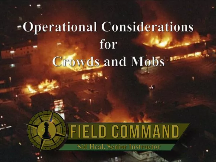 operational considerations for crowds and mobs n.