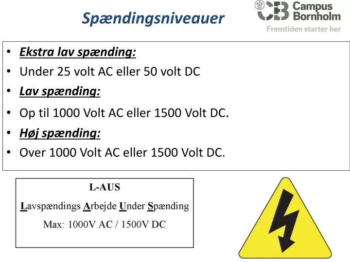 PPT - Ekstra lav spænding : Under 25 volt AC eller 50 volt DC Lav spænding  : PowerPoint Presentation - ID:1918147