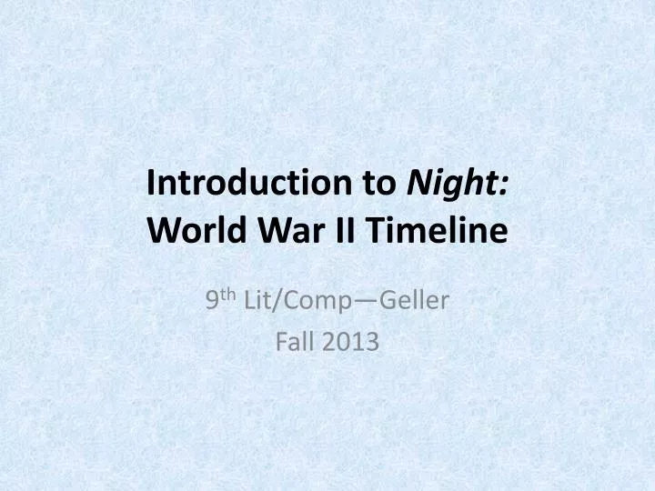 introduction to night world war ii timeline n.