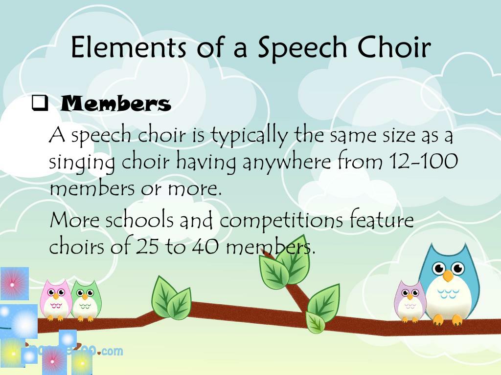 what makes a good speech choir