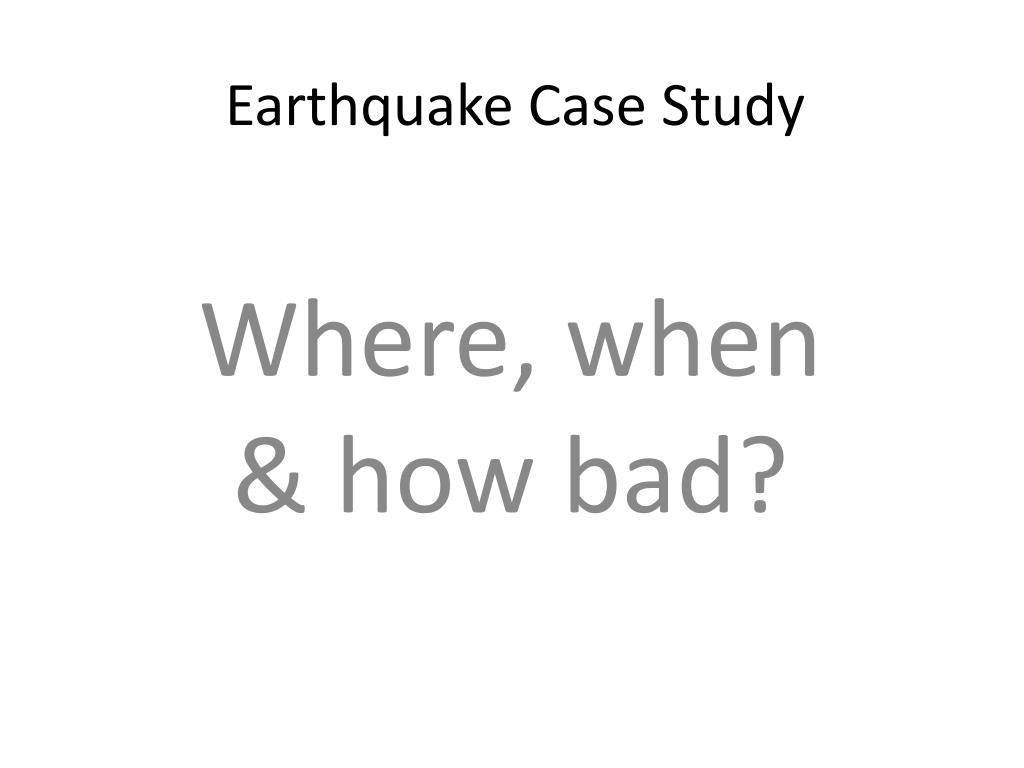 case study in earthquake