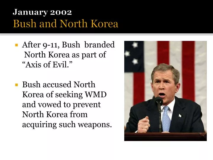 january 2002 bush and north korea n.