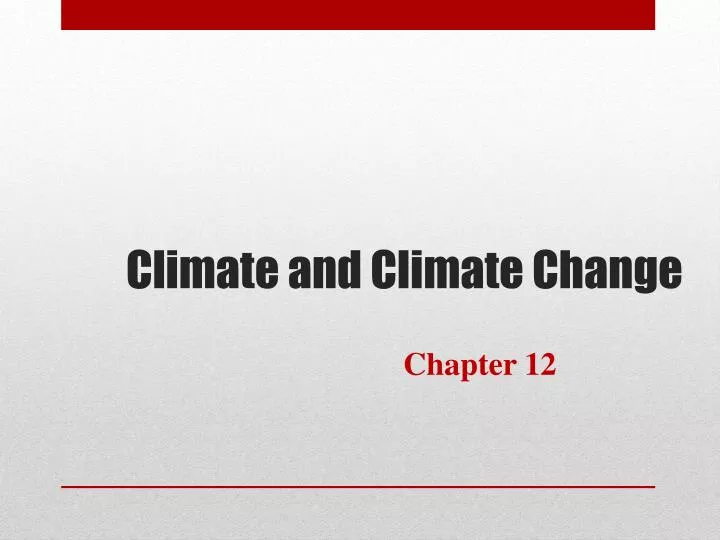 climate and climate change n.