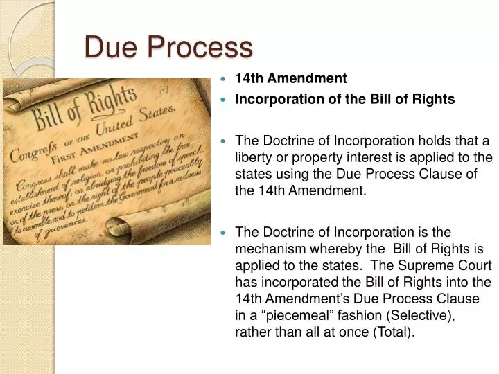 Due Process 14th Amendment Incorporation Of The Bill Of Rights Due Process 14th Amendment Incorporation Of The Bill Of Rights