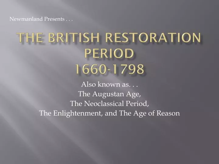 Ppt The British Restoration Period 1660 1798 Powerpoint Presentation Id