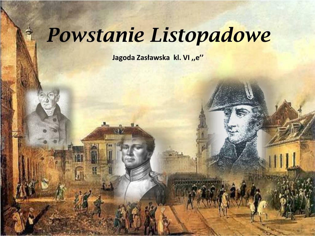 Powstanie Styczniowe Przyczyny I Skutki Klasa 4 PPT - Powstanie Listopadowe PowerPoint Presentation, free download - ID