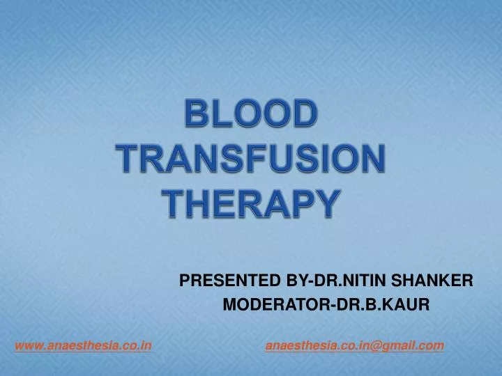 PPT BLOOD TRANSFUSION THERAPY PowerPoint Presentation, free download