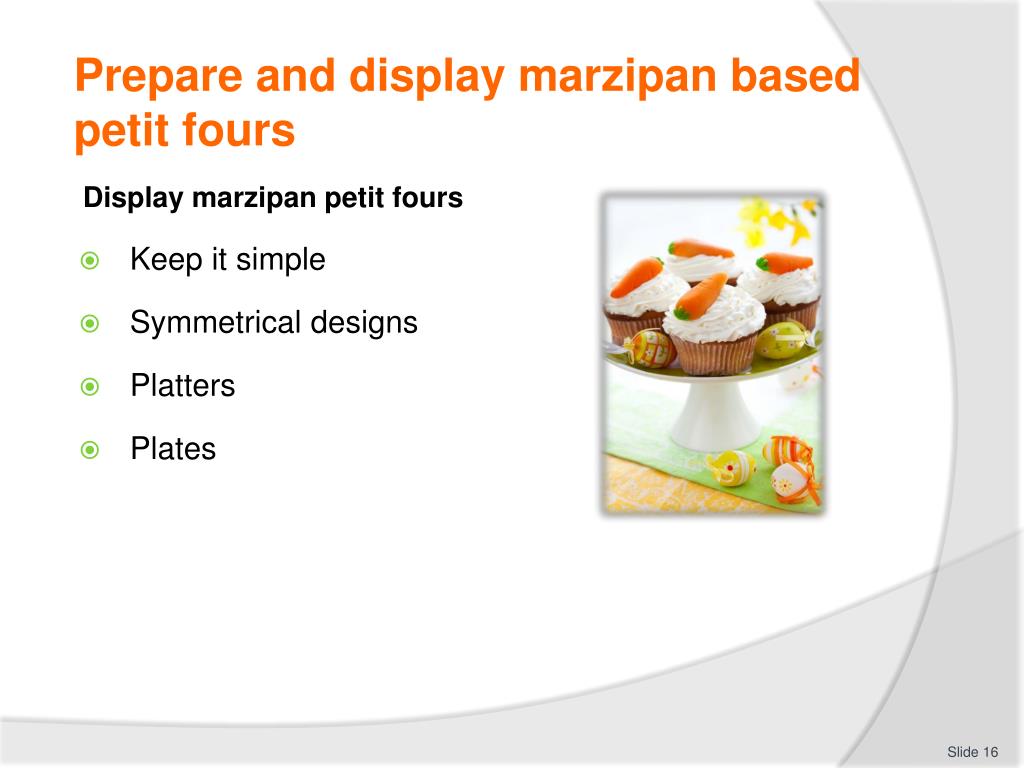 PPT - PREPARE AND DISPLAY PETIT FOURS PowerPoint Presentation, free ...
