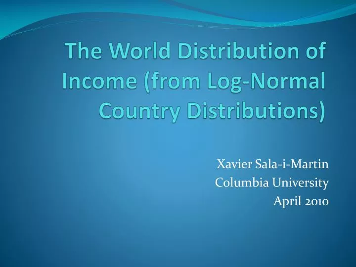the world distribution of income from log normal country distributions n.
