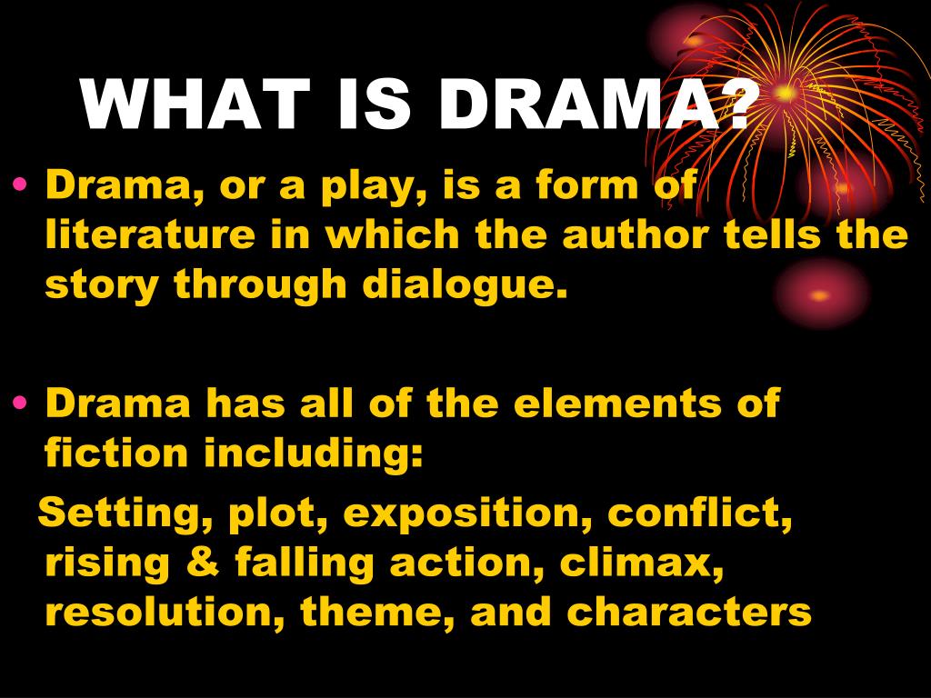 what is the importance of drama in creative writing