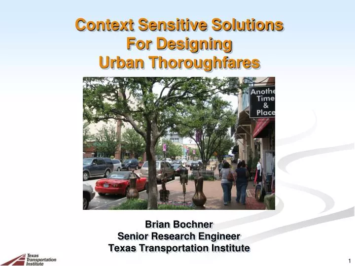 PPT - Context Sensitive Solutions For Designing Urban Thoroughfares ...