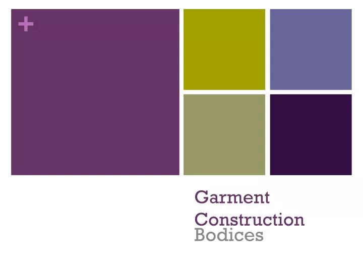 PPT - Garment Construction PowerPoint Presentation, free download - ID