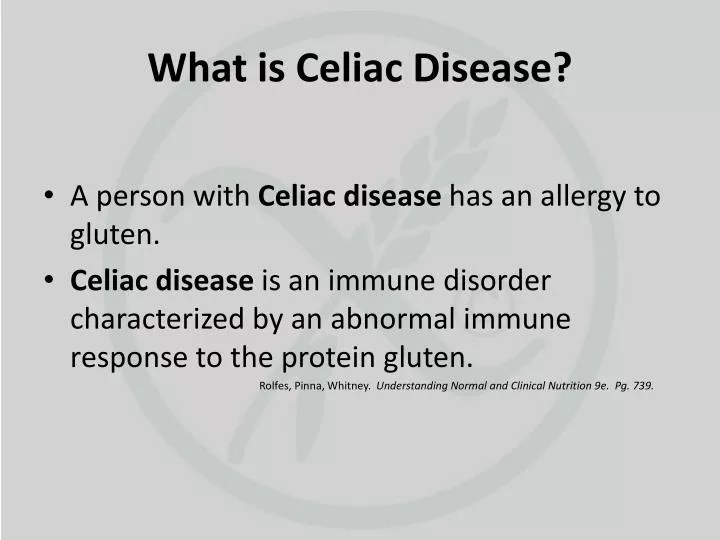PPT What is Celiac Disease? PowerPoint Presentation, free download