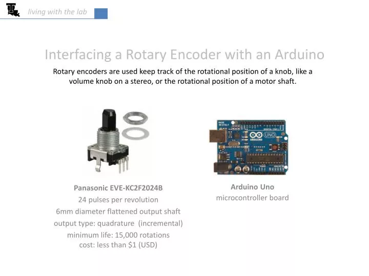 PPT - Interfacing a Rotary Encoder with an Arduino PowerPoint ...