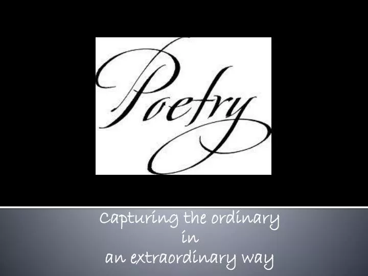 capturing the ordinary i n an extraordinary way n.