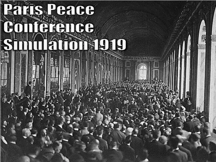 Ppt Paris Peace Conference Simulation 1919 Powerpoint Presentation