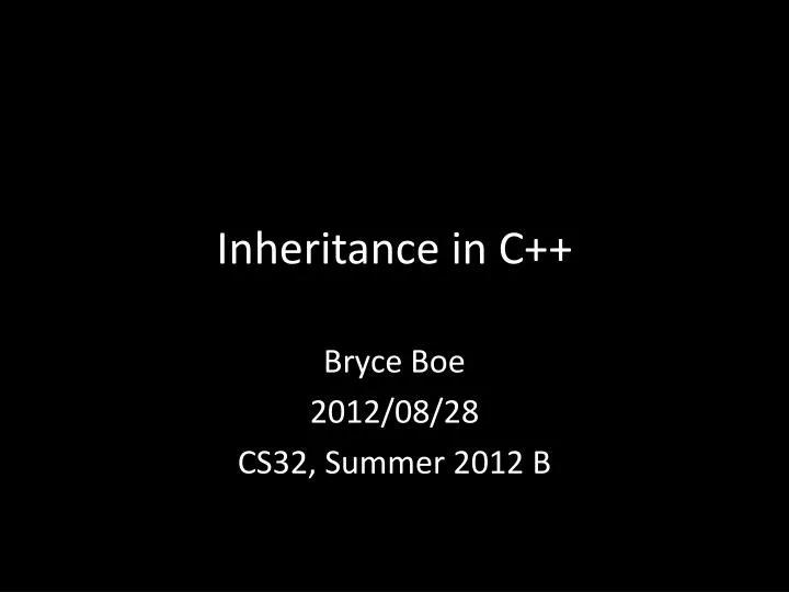 PPT - Inheritance in C++ PowerPoint Presentation, free download - ID ...