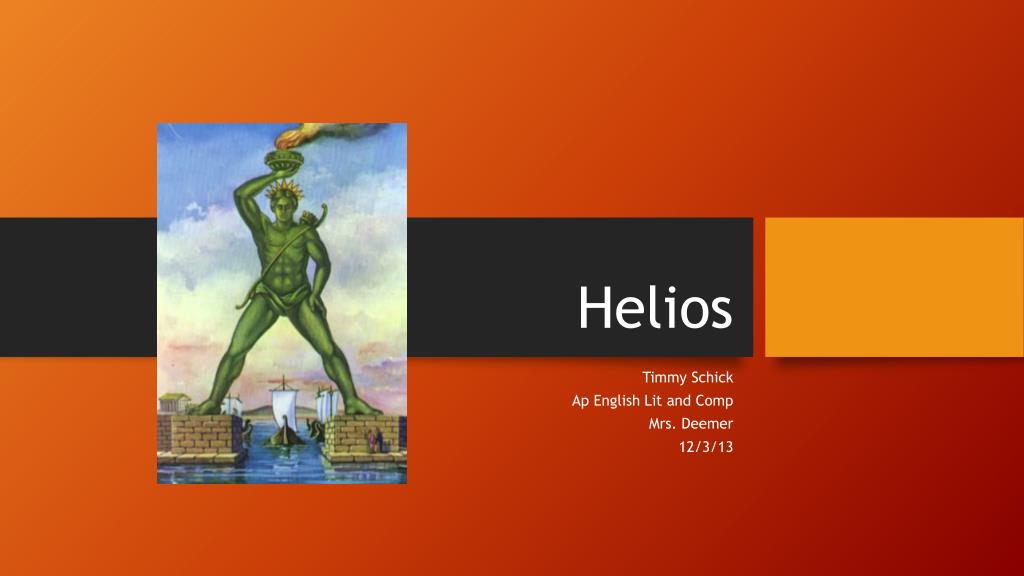 PPT - Helios PowerPoint Presentation, free download - ID ...