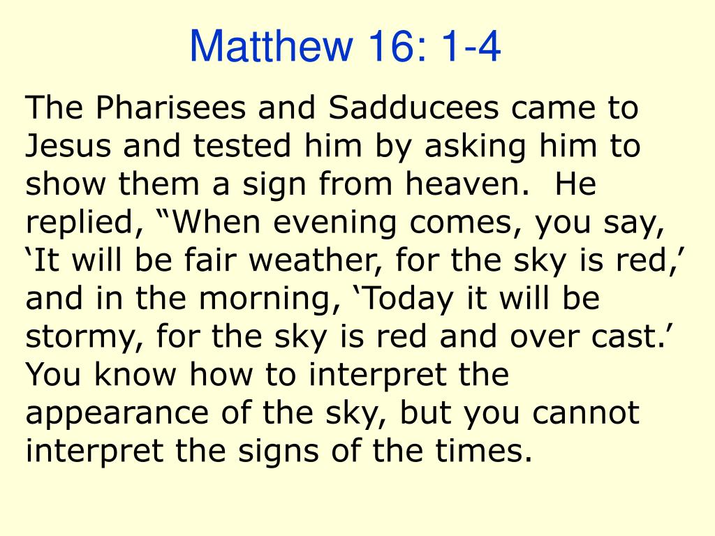 Matthew 16 1 4 Meaning Matthew 16 1 4 Meaning