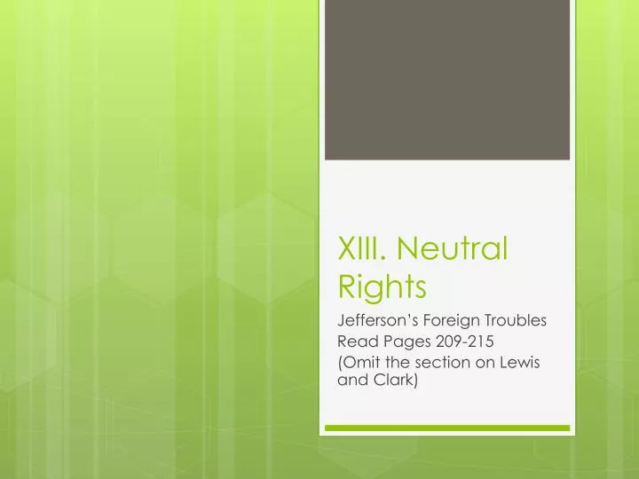 xiii neutral rights n.