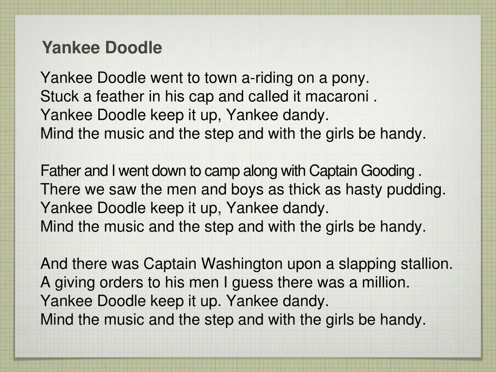 PPT - Yankee Doodle went to town a-riding on a pony. PowerPoint  Presentation - ID:1933866