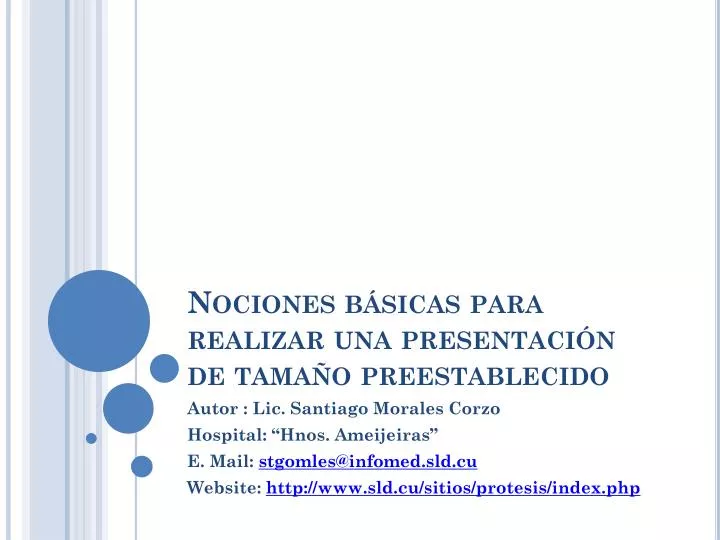 PPT - Nociones Básicas Para Realizar Una Presentación De Tamaño ...