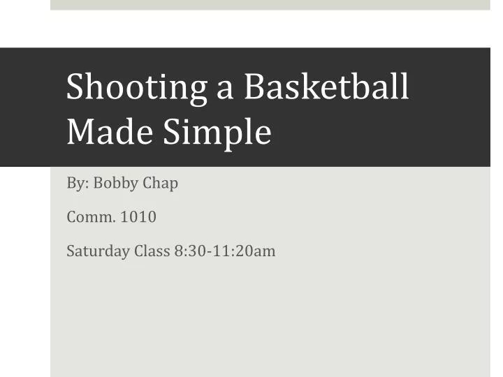 shooting a basketball made simple n.