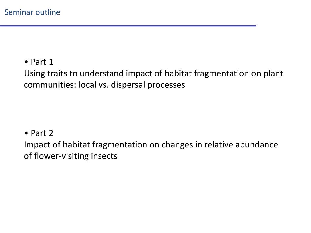 Impacts of habitat fragmentation on plant and insect communities ... Biology Diagrams