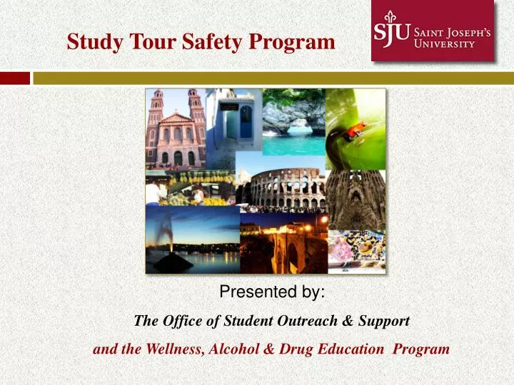 study tour safety program n.