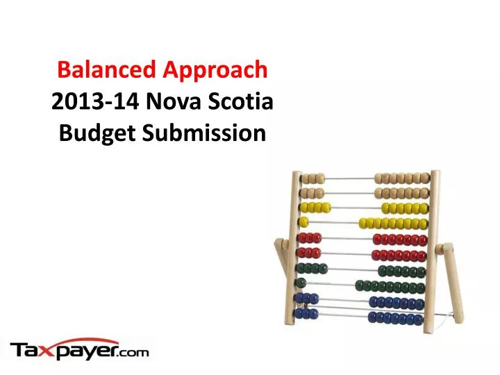 balanced approach 2013 14 nova scotia budget submission n.