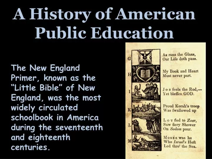 PPT A History of American Public Education PowerPoint Presentation