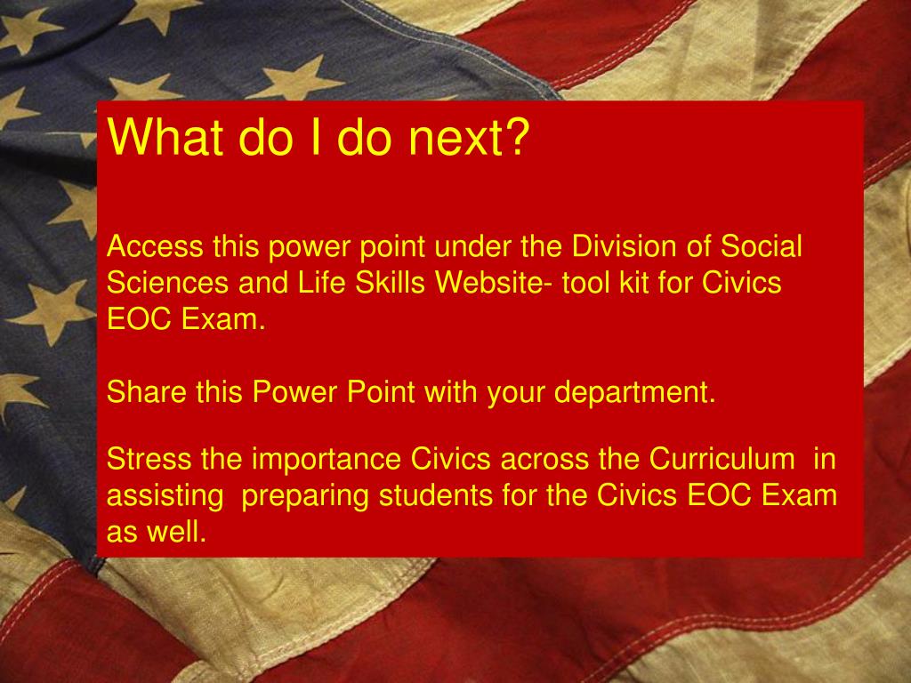 PPT Civics EndofCourse (EOC) Assessment Most Current Information