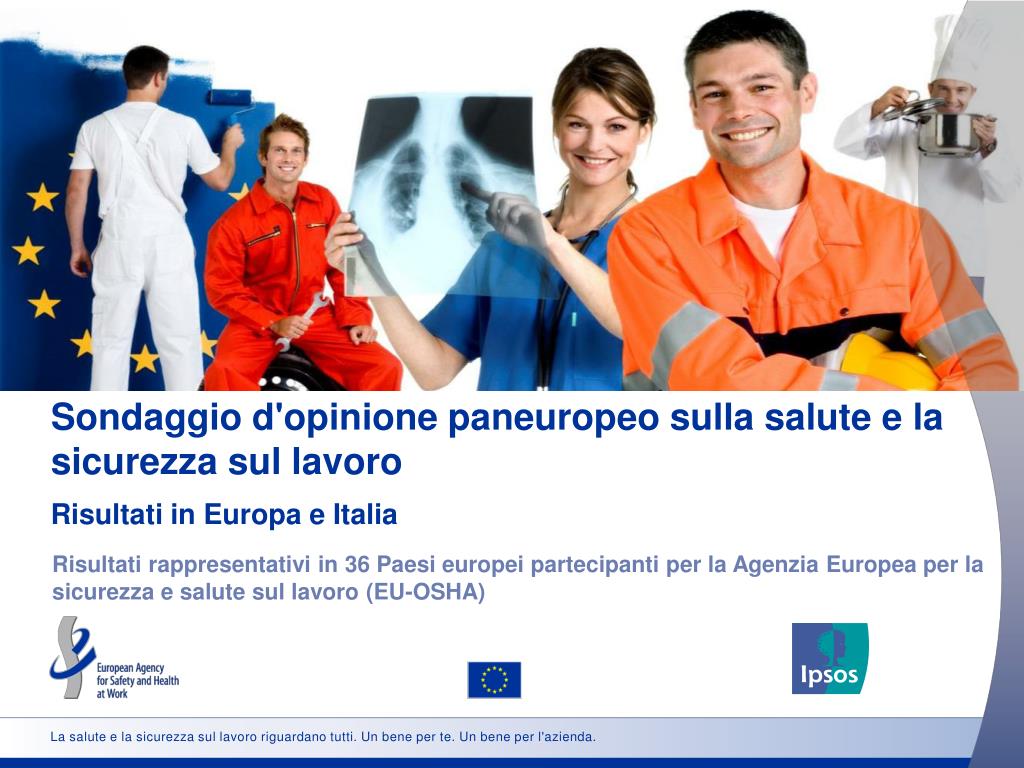 PPT - La salute e la sicurezza sul lavoro riguardano tutti. Un bene per ...