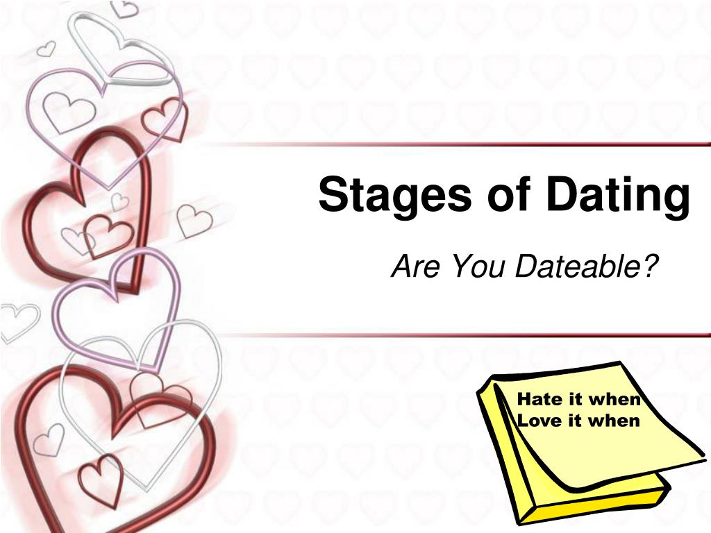 Ppt Stages Of Dating Powerpoint Presentation Free Download Id1938361 