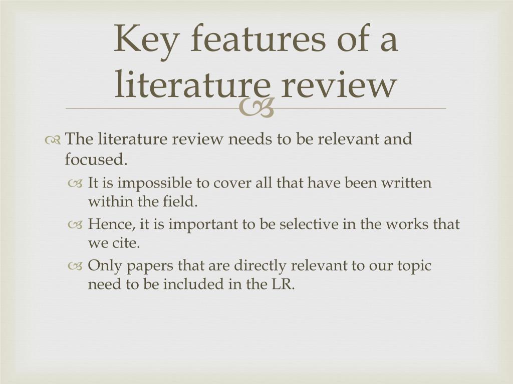 key features of literature review