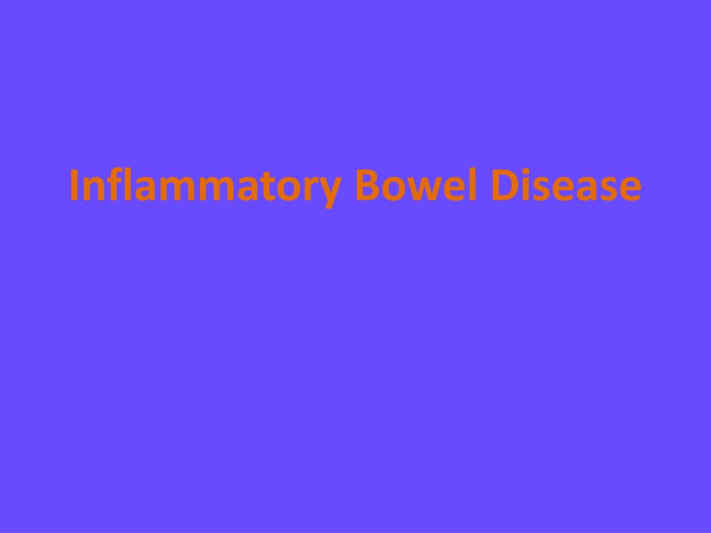 PPT Small Bowel, Obstruction and Inflammatory Bowel Disease