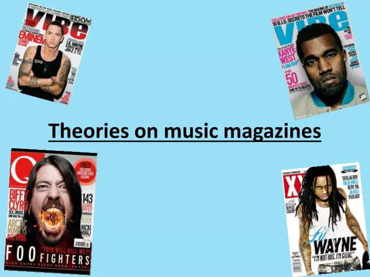 theories on music magazines n.
