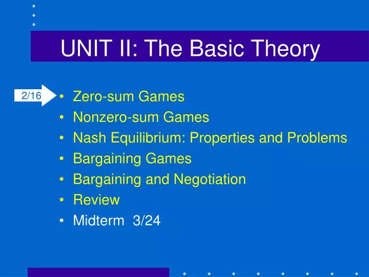 unit ii the basic theory n.