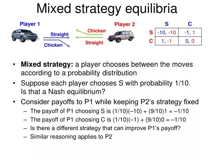 kode ansøge Uretfærdig PPT - Mixed strategy equilibria PowerPoint Presentation, free download -  ID:1941271