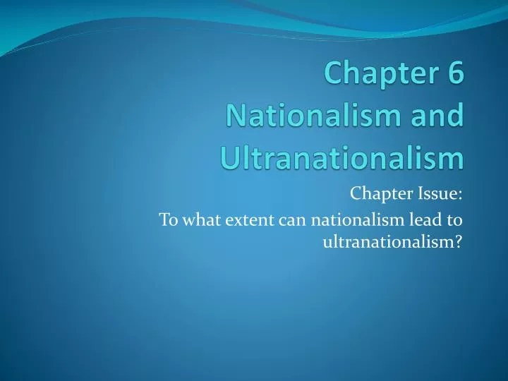 chapter 6 nationalism and ultranationalism n.