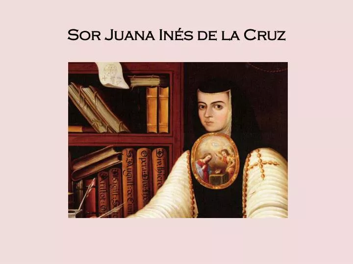 essays on sor juana ines de la cruz essays on sor juana ines de la cruz