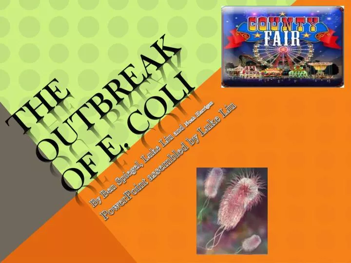 PPT The Outbreak of E. Coli PowerPoint Presentation, free download