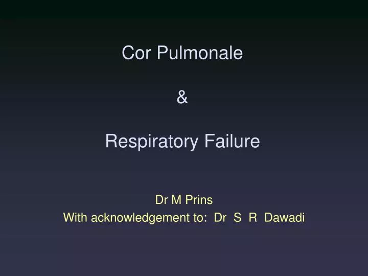 cor pulmonale respiratory failure n.