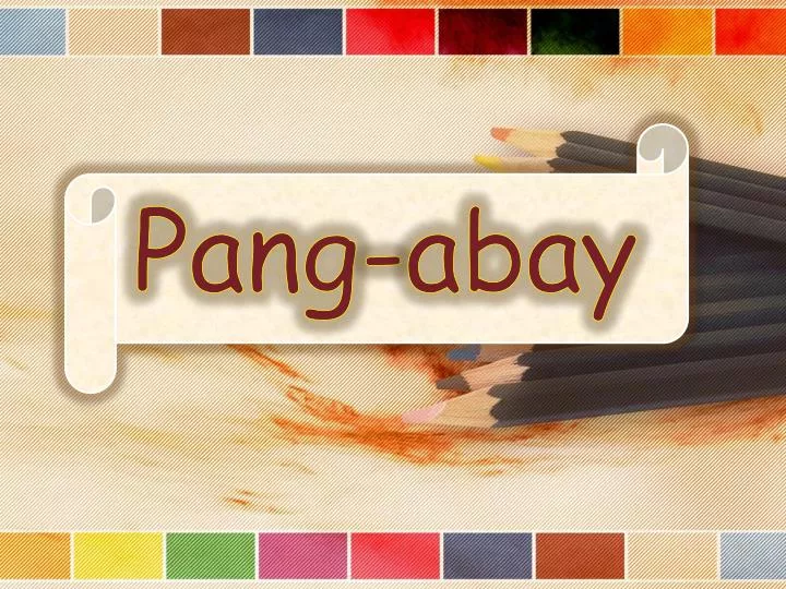 PPT - Pang- abay PowerPoint Presentation - ID:1946495
