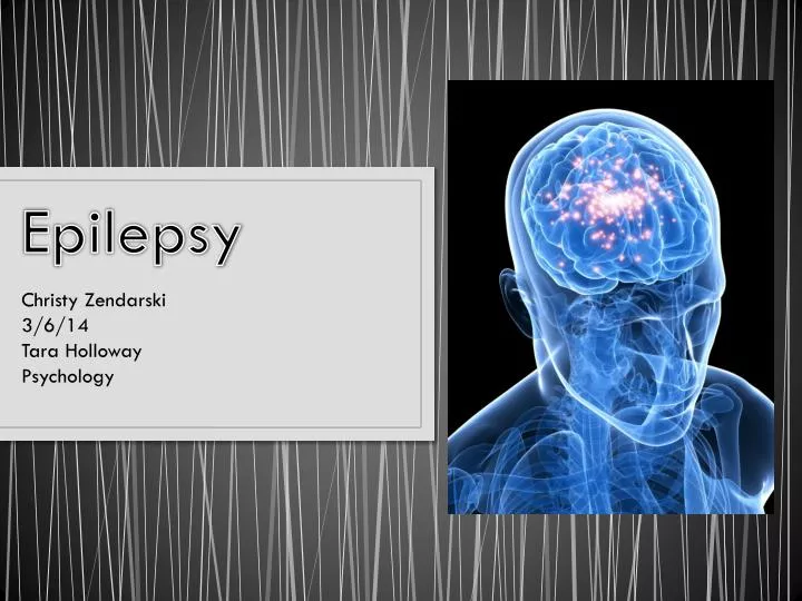 PPT Epilepsy PowerPoint Presentation Free Download ID 1947938