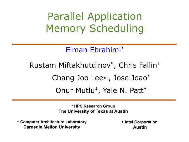 PPT - Parallel Application Memory Scheduling PowerPoint Presentation ...