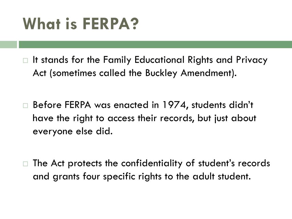 PPT - Family Educational Rights and Privacy Act PowerPoint Presentation ...