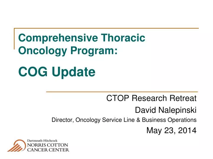 comprehensive thoracic oncology program cog update n.
