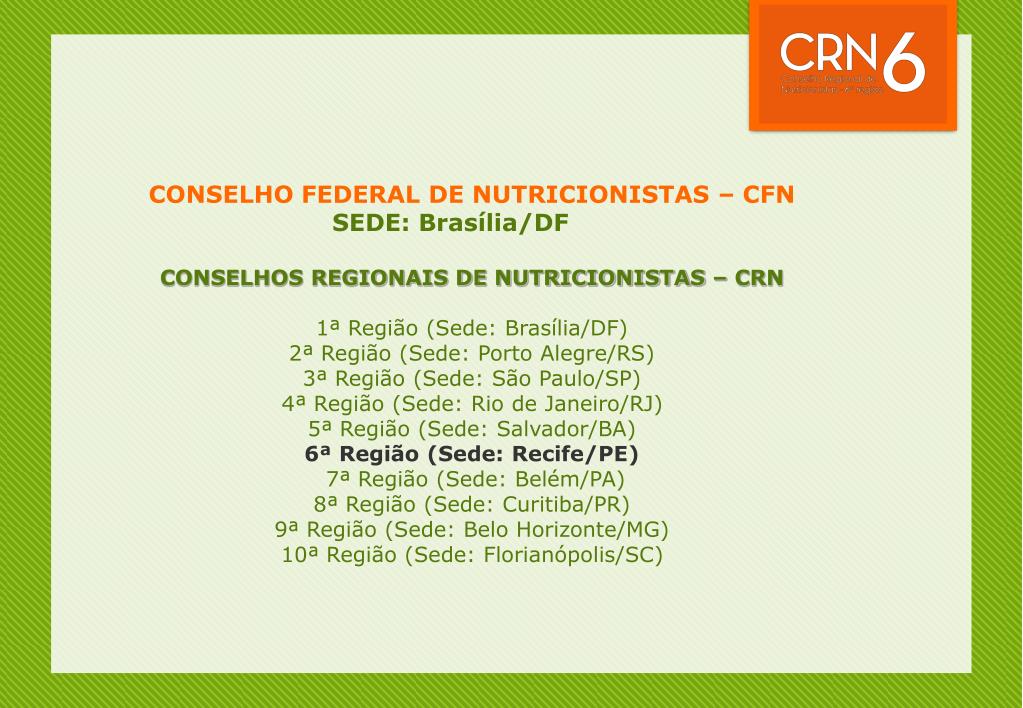 CONSELHOS REGIONAIS (CRN) - CFN